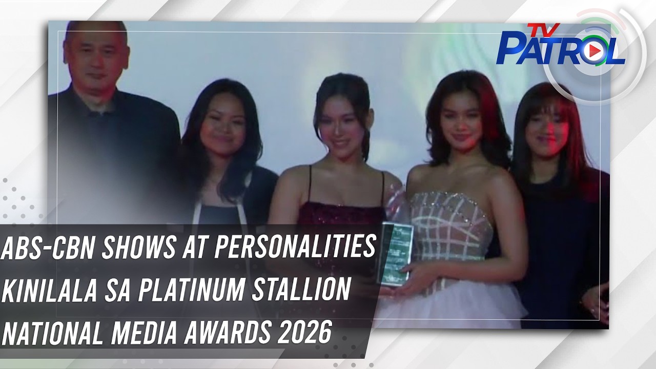 ABS-CBN shows at personalities kinilala sa Platinum Stallion National Media Awards 2026 | TV Patrol