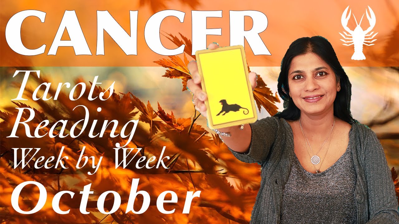 CANCER October 2019 Tarot reading forecast
