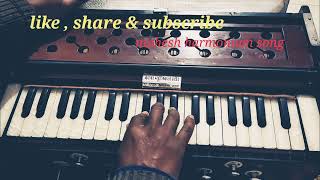 Jindagi Ki Na Tute Ladi Pyar Karle Ghadi Do Ghadi Harmonium Song       