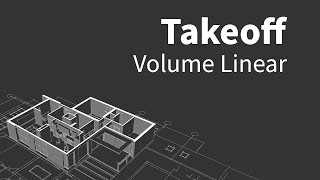Takeoff - Volume Linear | PlanHub