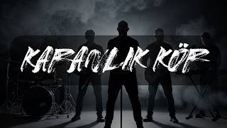 Karanlık Kör - İlk Sinyal | Katran Music (Official Audio)
