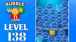 Bubble Word Jam Level 138 Full Walkthrough Solution