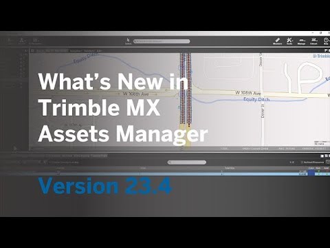 What's New | Trimble MX Asset Manager | Version 23.4