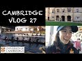 CAMBRIDGE VLOG 27: HECTIC WEEK OF PHYSICS, ROWING RACES AND SCARY WASPS!