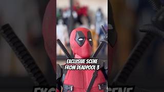 Exclusive Scene From Deadpool 3