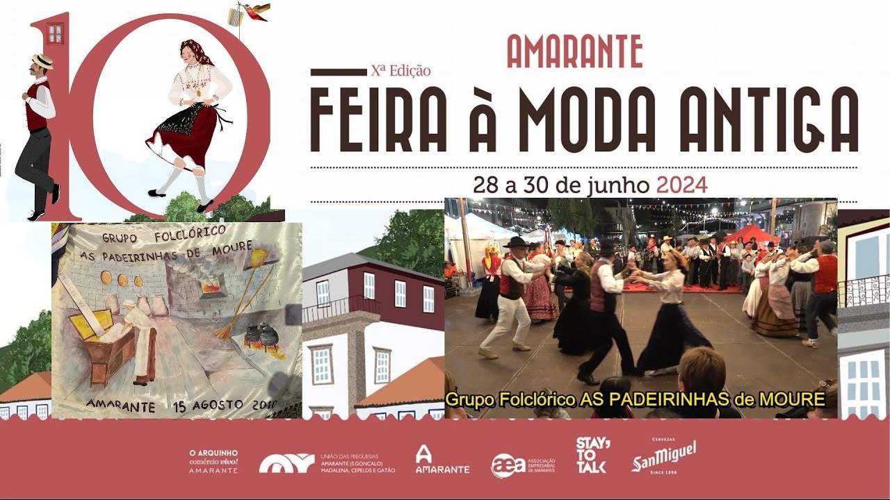 Grupo Folclórico As PADEIRINHAS de MOURE - Feira à Moda Antiga - Amarante - 2024