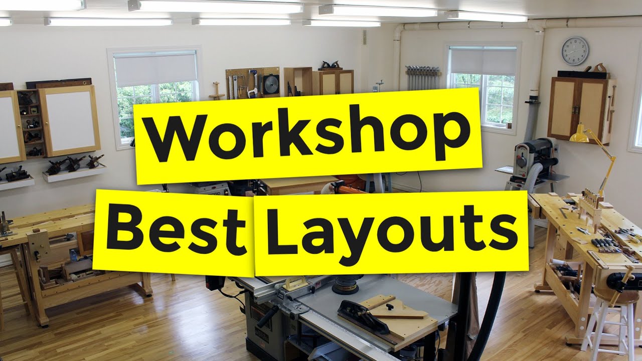 Best Workshop Layouts || How To Set Up a Woodworking Shop - YouTube