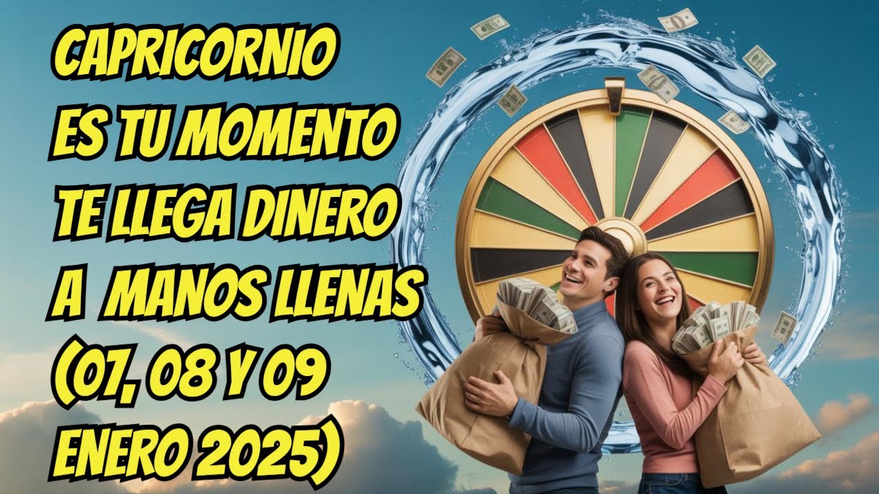 CAPRICORNIO...El 07, 08 y 09 de ENERO son DIÁS de SUERTE NUMEROLÓGICA y FANANCIERA. DINERO en PUERTA