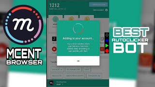 Mcent Browser Bot using Autoclicker screenshot 5