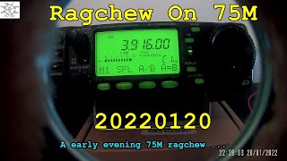 Ragchew On 75M 20220120