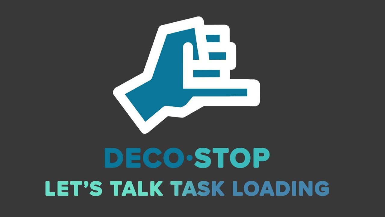 Let's Talk About Task Loading! | Deco Stop Podcast