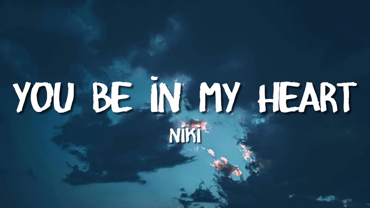 NIKI - You'll Be in My Heart (Lyrics) ft. Phil Collins