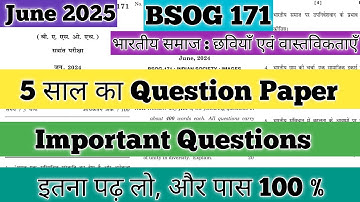 BSOG 171 Important Questions 2025 BSOG 171 Pervious Year Question 2025 BSOG 171 IGNOU