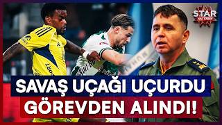 Fenerbahçe - Konyaspor Maçında Uçak Sesleri Duyulmuştu, Uçuş Emrini Veren Komutan Görevden Alındı