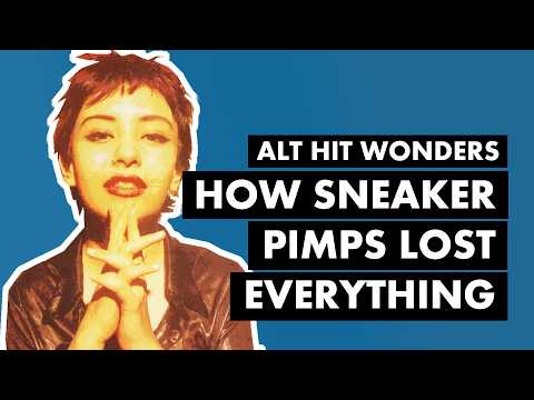 Sneaker Pimps: The Definitive Story of 6 Underground - Alt Hit Wonders