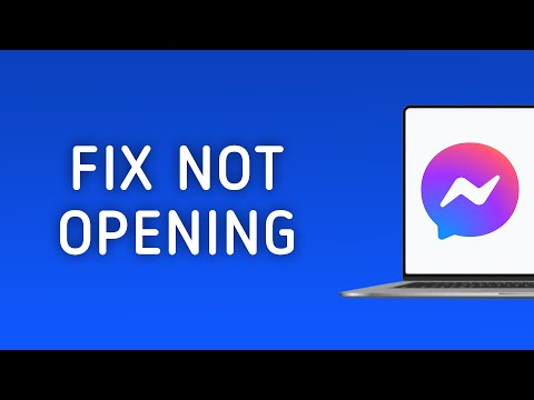How To Fix Messenger Not Opening On PC