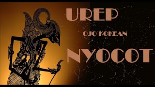 PUISI JAWA KEREN TERBAIK !!! UREP JO KAKEAN NYOCOT - SOBAT AMBYAR PUISI