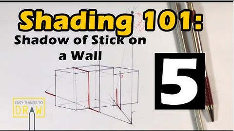 Shading 101 : Stick Cast Shadow on a Surface (Part 5) - Easy Things to Draw