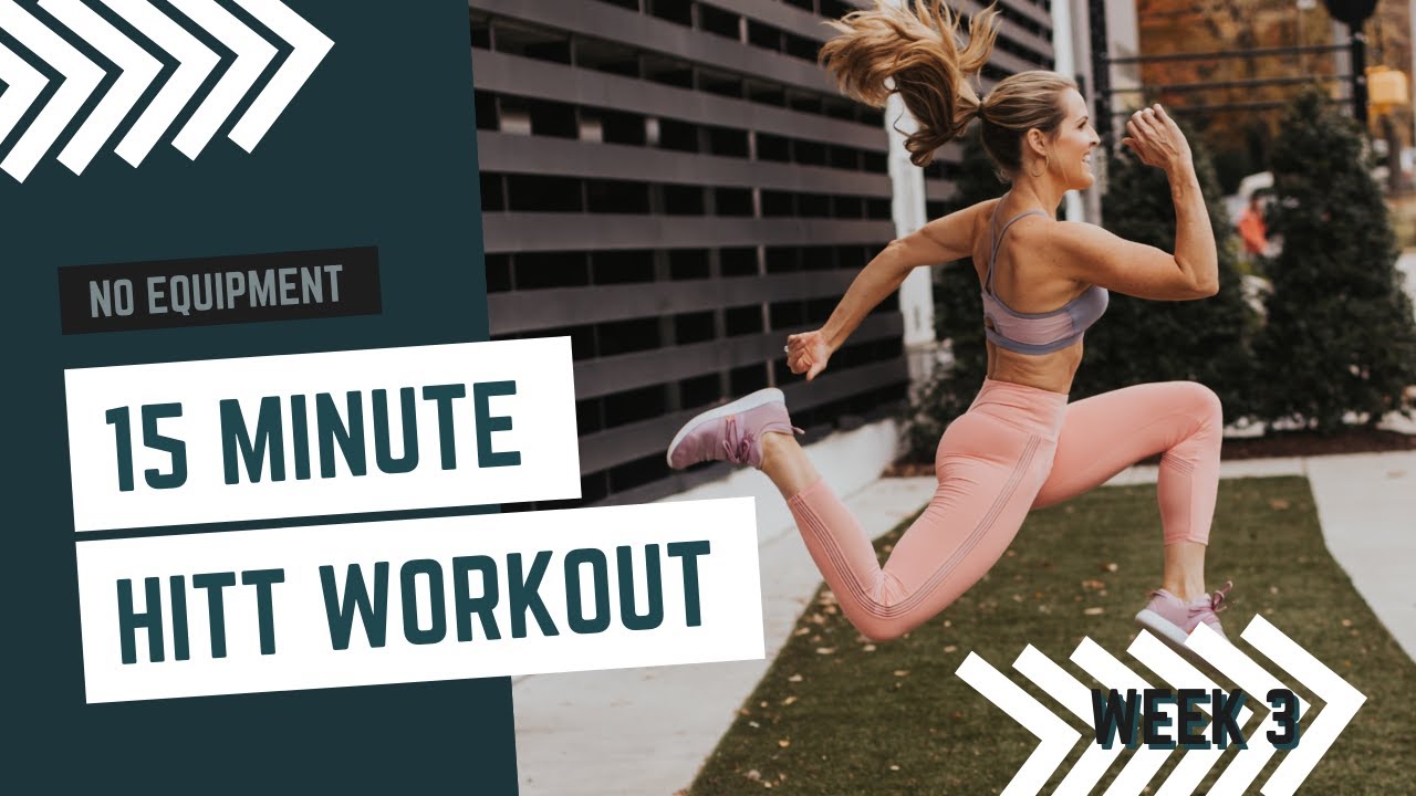 15 Minute Total Body Hiit Workout Week 3 Fb Live Youtube