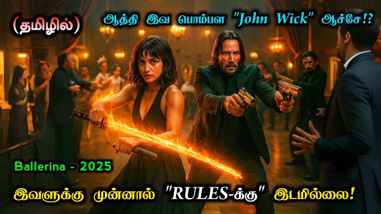இவளுக்கு "RULES" கிடையாது - "She's A Lady John Wick!" | Movies Explanation Tamil | Movie Story Tamil