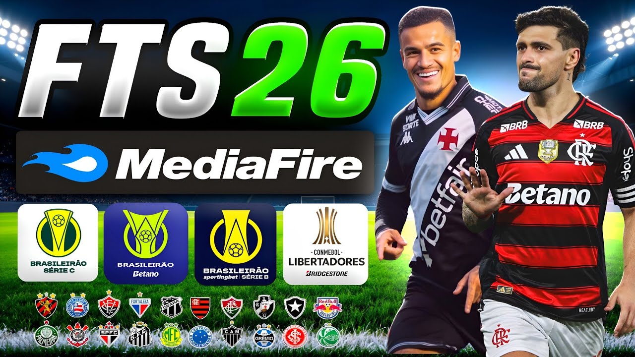🏆FTS 2026 (SUL-AMERICANO) DOWNLOAD MEDIAFIRE LINK DIRETO! 100% ATUALIZADO COMO BAIXAR & INSTALAR! ✅ 