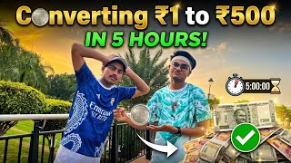 Converting ₹1 to ₹500 in Just 5 Hours! 😱