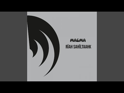 Magma (6) — Ïss walomëhn dôm