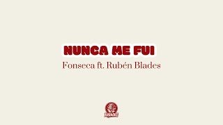 🎤🌎 Karaoke NUNCA ME FUI - Fonseca ft. Rubén Blades