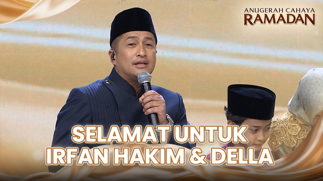 Irfan Hakim \u0026 Della Kategori Keluarga Terfavorit | ANUGERAH CAHAYA RAMADAN