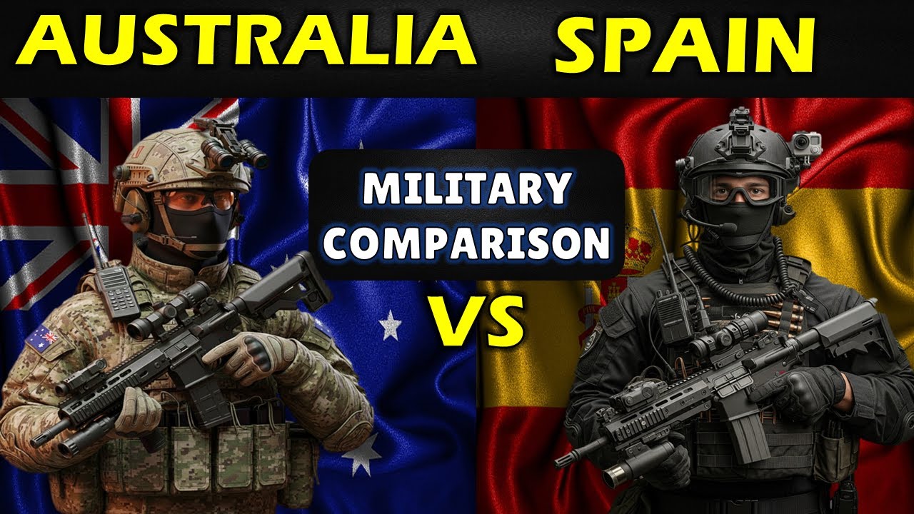 Australia vs Spain Military Power Comparison 2026