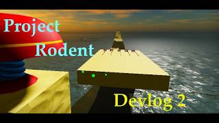Project Rodent Devlog 2