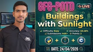 Buildings with Sunlight | GFG-POTD | 24/04/2026 | Python Solution |#coding #gfg #trending 