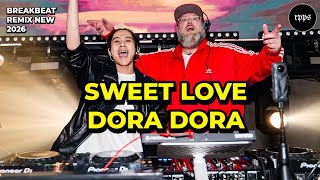 Download Lagu Dj Sweet Love X Dora Dora - Dj Panda - Breakbeat Full Bass Terbaru 2026 MP3
