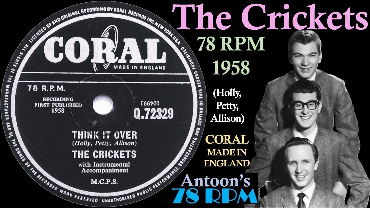 The Crickets | Think It Over | Coral 78 rpm | 1958 England