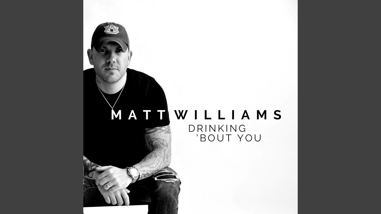 Watch Drinking 'Bout You on YouTube Watch Drinking 'Bout You on YouTube