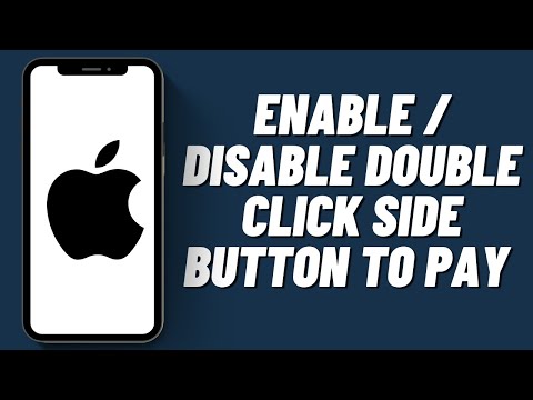 How To Enable / Disable Double Click Side Button To Pay On Iphone (2023)