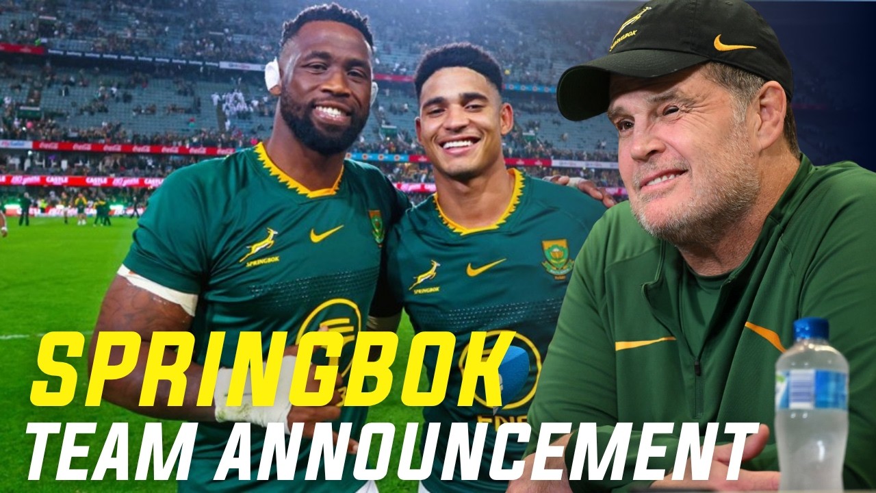 Rassie Erasmus explains his SPRINGBOKS TEAM selection for France | Springboks Team Announcement