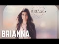 BRIANNA All I Need 