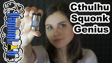 Cthulhu Squonk Genius