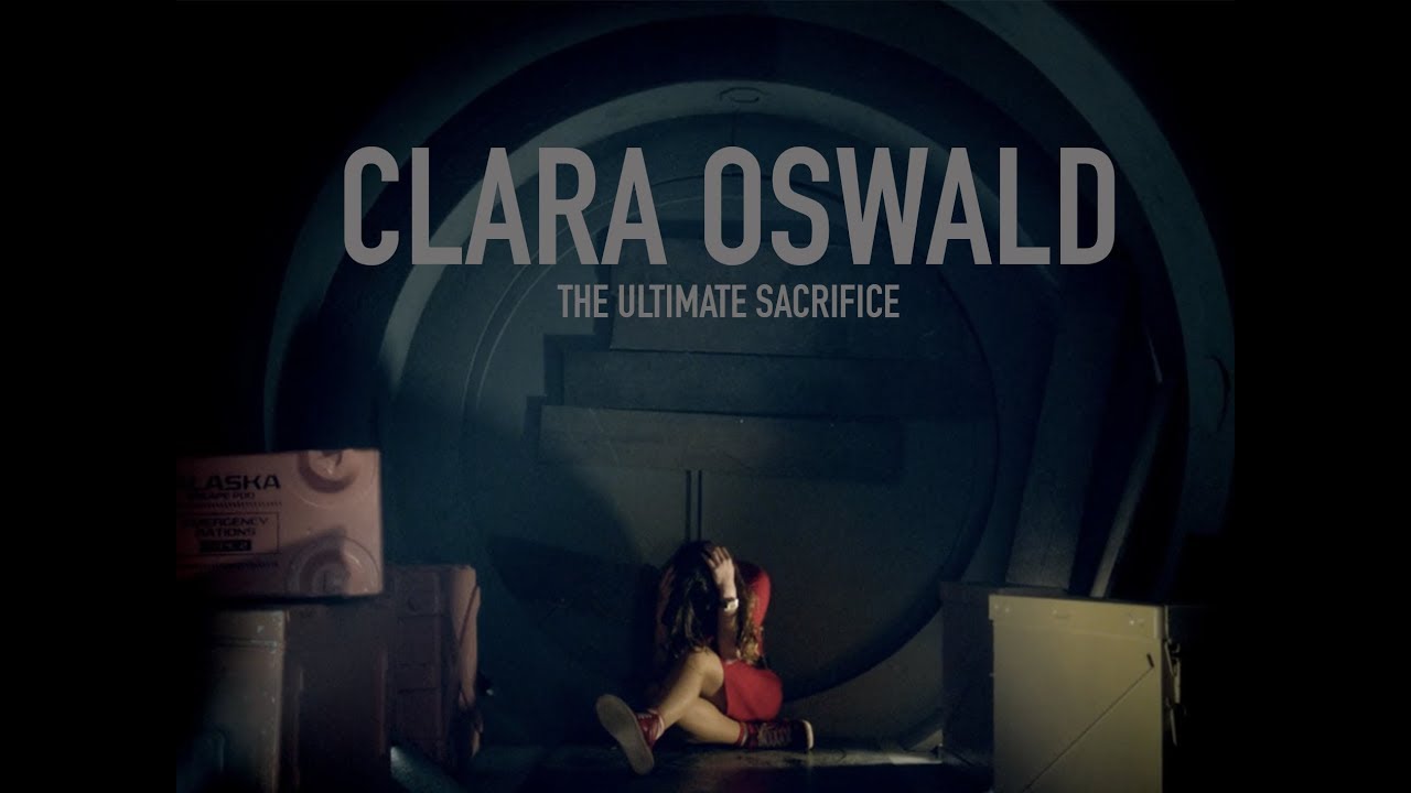 Clara Oswald - Ultimate Sacrifice | Hearing