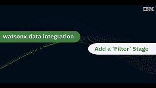 WXDI DataStage Fundamentals Lab 5 - Add a Filter