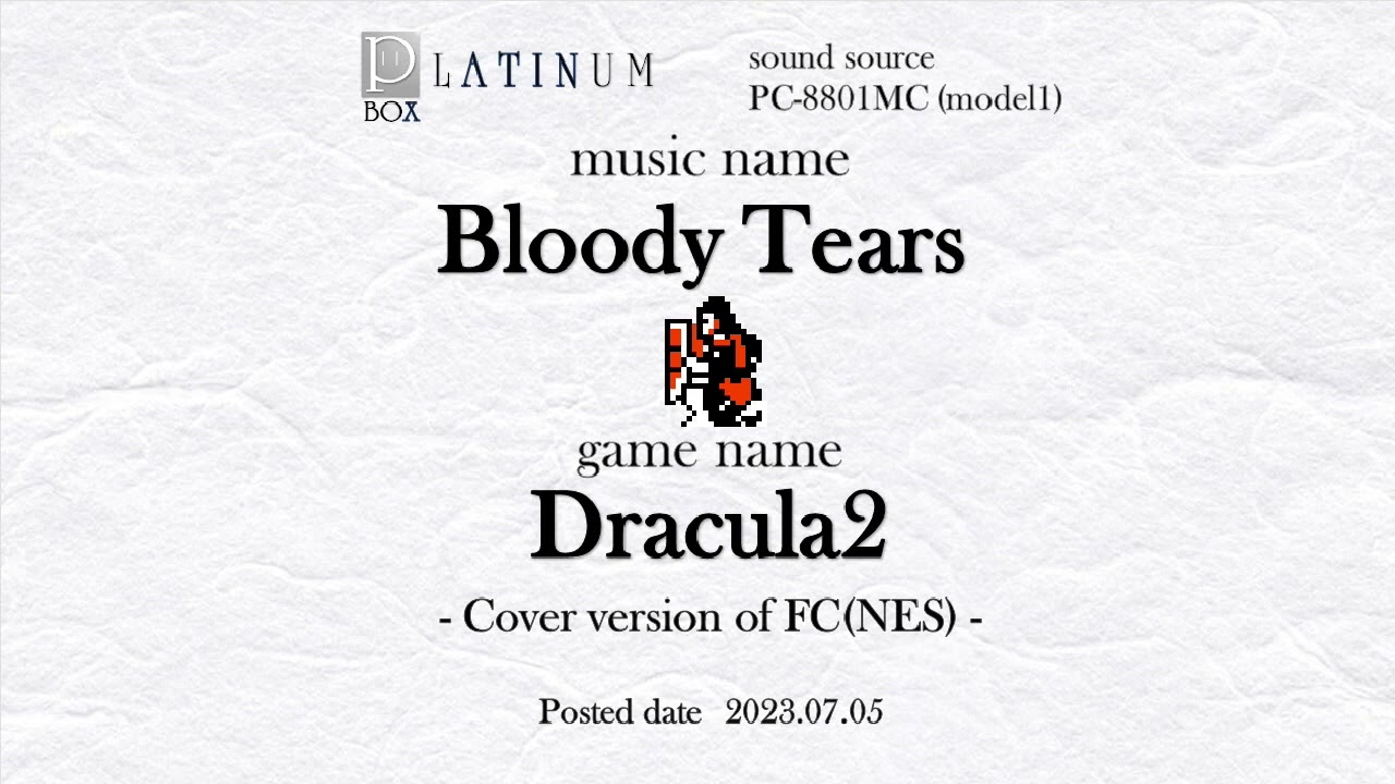 [FM音源]血の涙 -ドラキュラ２/ Bloody Tears - Dracula2