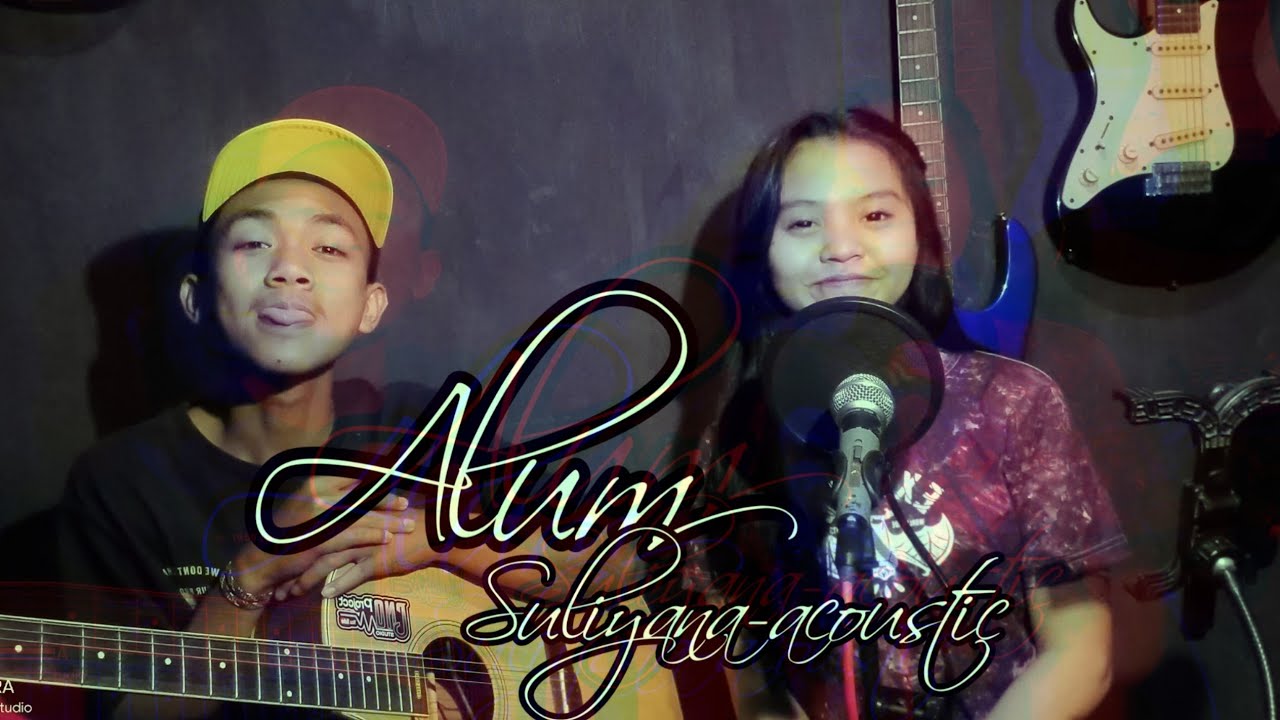 Alum - Suliana cover April feat tahok
