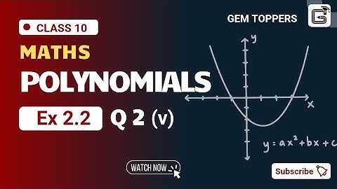 Find a quadratic polynomial each with the given (v) –𝟏/𝟒,𝟏/𝟒 | Maths | Polynomials | Ex 2.2 | Q2(v)