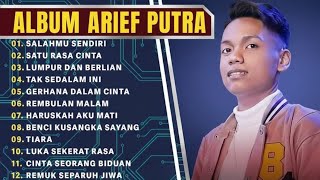 ARIEF PUTRA ALBUM KENANGAN PENUH HARU🥺