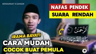 Cara belajar qiro bagi pemula nafas pendek suara rendah sangat mudah dan simpel