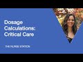 Dosage calculations critical care