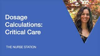 Dosage Calculations: Critical Care