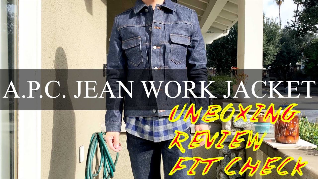 denim vlog 17: A.P.C. Jean Work Jacket 2 | Fit Check Unboxing New Pickup & Review - YouTube