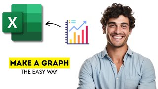 How to Make a Graph in Excel 2025 (Quick & Easy Tutorial